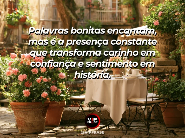 Mensagem de amor com cena romântica e acolhedora, sobre mensagem de amor sobre presença constante, confiança e construção de história.