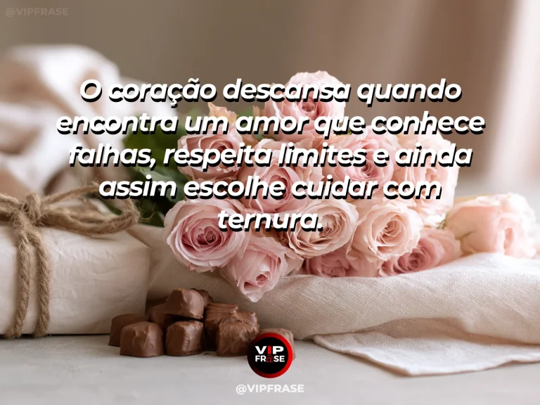 Mensagem de amor com cena romântica e acolhedora, sobre mensagem de amor sobre acolhimento das imperfeições e ternura no cuidado.