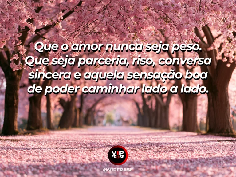 Mensagem de amor com cena romântica e acolhedora, sobre mensagem de amor sobre leveza, parceria, riso e caminhada conjunta.