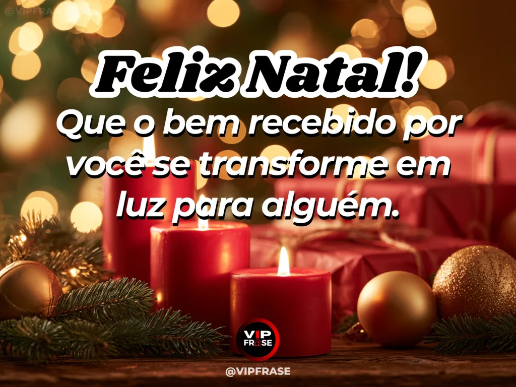 Mensagem de Natal sobre carinho, com uma vela acendendo outra entre ramos natalinos, fundo dourado e simbolismo de partilha.