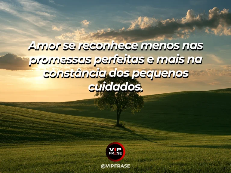 Frase reflexiva sobre amor com mãos cuidando de uma planta verde.