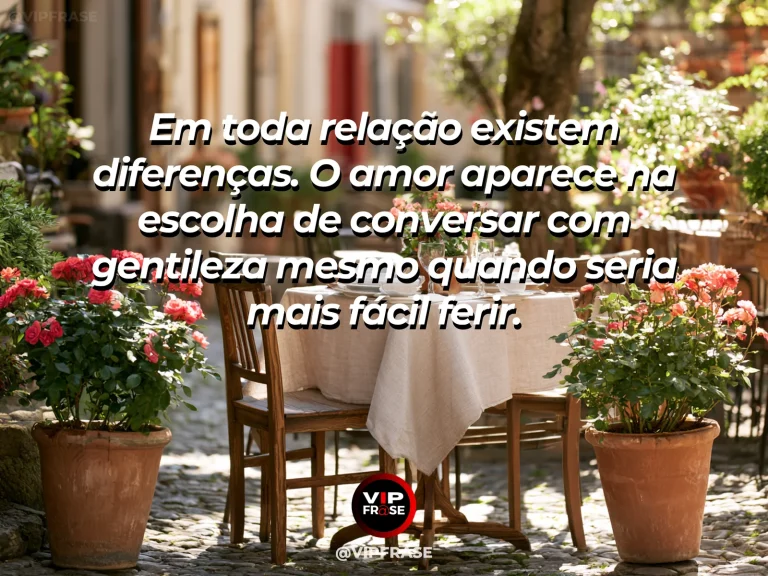 Frase de amor sobre gentileza e diálogo, com fundo acolhedor e sereno.