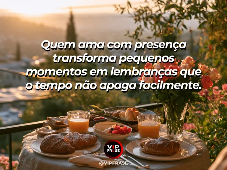 Frase sobre amor, com fotografias e flores sob luz de fim de tarde.