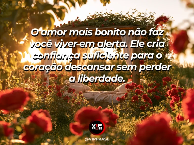 Frase de amor sobre confiança e descanso, com fundo leve e acolhedor.