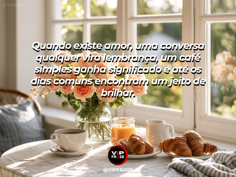 Frase de amor sobre beleza no cotidiano, com fundo acolhedor e luminoso.