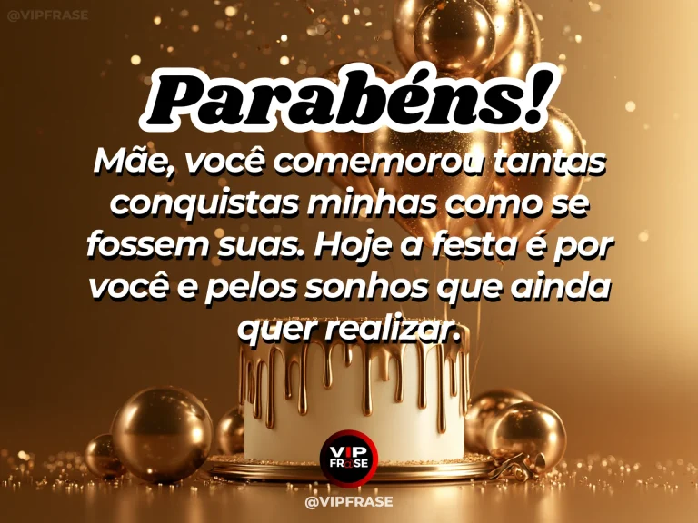 Mensagem de aniversário para mãe sobre família e felicidade, com bolo e celebração elegante