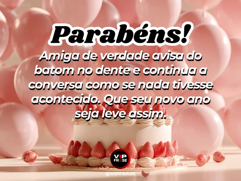 Mensagem de aniversário para amiga sobre amizade sincera, com duas amigas sorrindo em clima de festa.