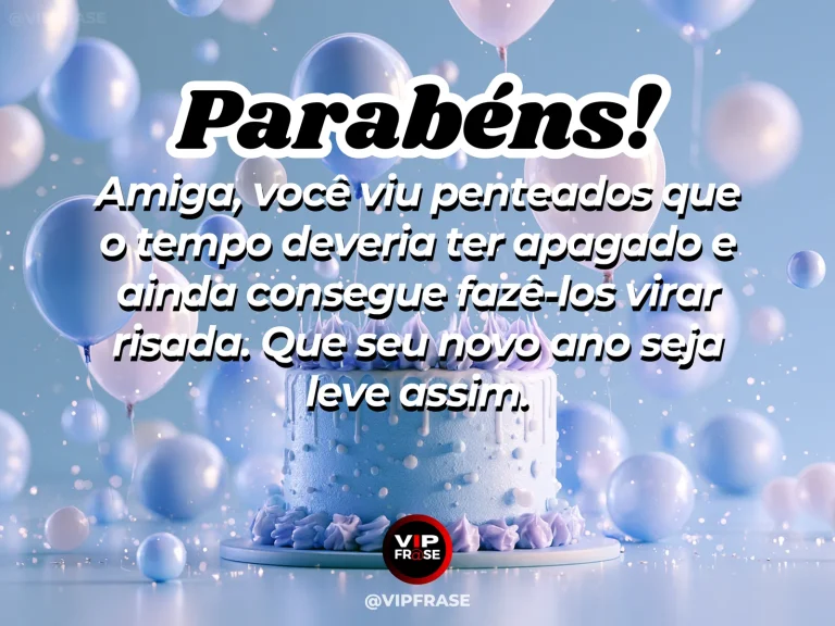 Mensagem engraçada de aniversário para amiga, com amigas rindo de fotos antigas