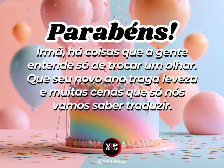 Mensagem de aniversário para irmã sobre cumplicidade, com duas irmãs trocando um olhar em uma celebração.