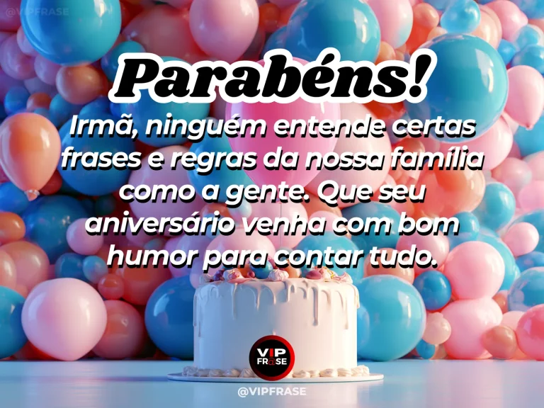 Mensagem de aniversário para irmã sobre regras de família, com duas irmãs rindo de forma cúmplice à mesa.