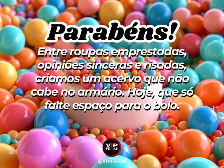 Mensagem divertida de aniversário para irmã, com roupas em closet e bolo de aniversário