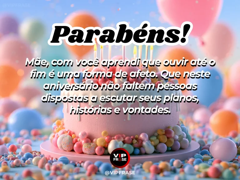 Mensagem de aniversário para mãe sobre escuta e carinho, com família ouvindo sua história