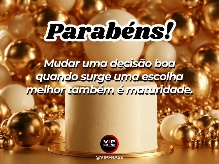 Frase de aniversário sobre rever decisões, com caminhos abstratos sobre uma mesa.