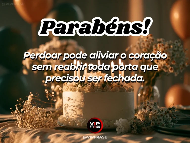 Frase de aniversário sobre perdão e paz, com porta fechada em ambiente sereno.
