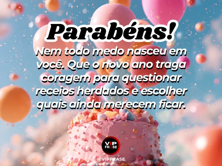 Frase de aniversário sobre coragem, com pássaros deixando uma gaiola aberta.