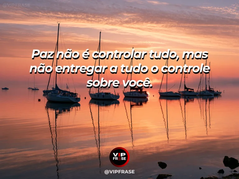 Frase reflexiva sobre paz e confiança, com veleiro navegando em águas tranquilas.