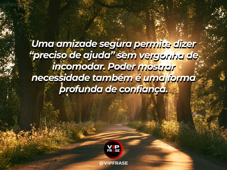 Mensagem sobre amizade, com cena de uma pessoa oferecendo a mão à outra para levantar, gesto natural de apoio e confiança.