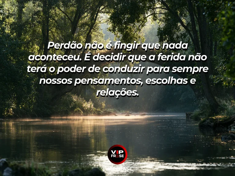 Mensagem reflexiva sobre perdão, com ponte de madeira atravessando um rio calmo cercado por árvores verdes e luz dourada.