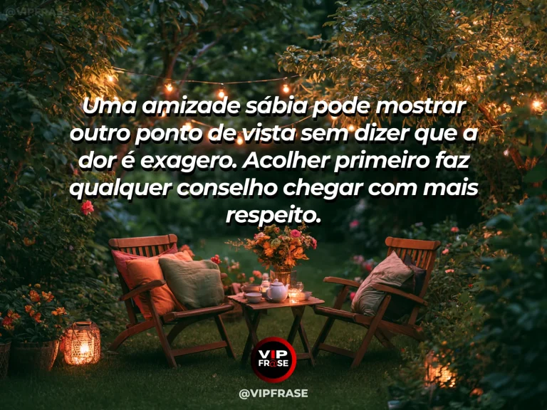 Mensagem sobre amizade, com cena de um amigo escutando o outro com atenção antes de responder, ambiente acolhedor e reservado.