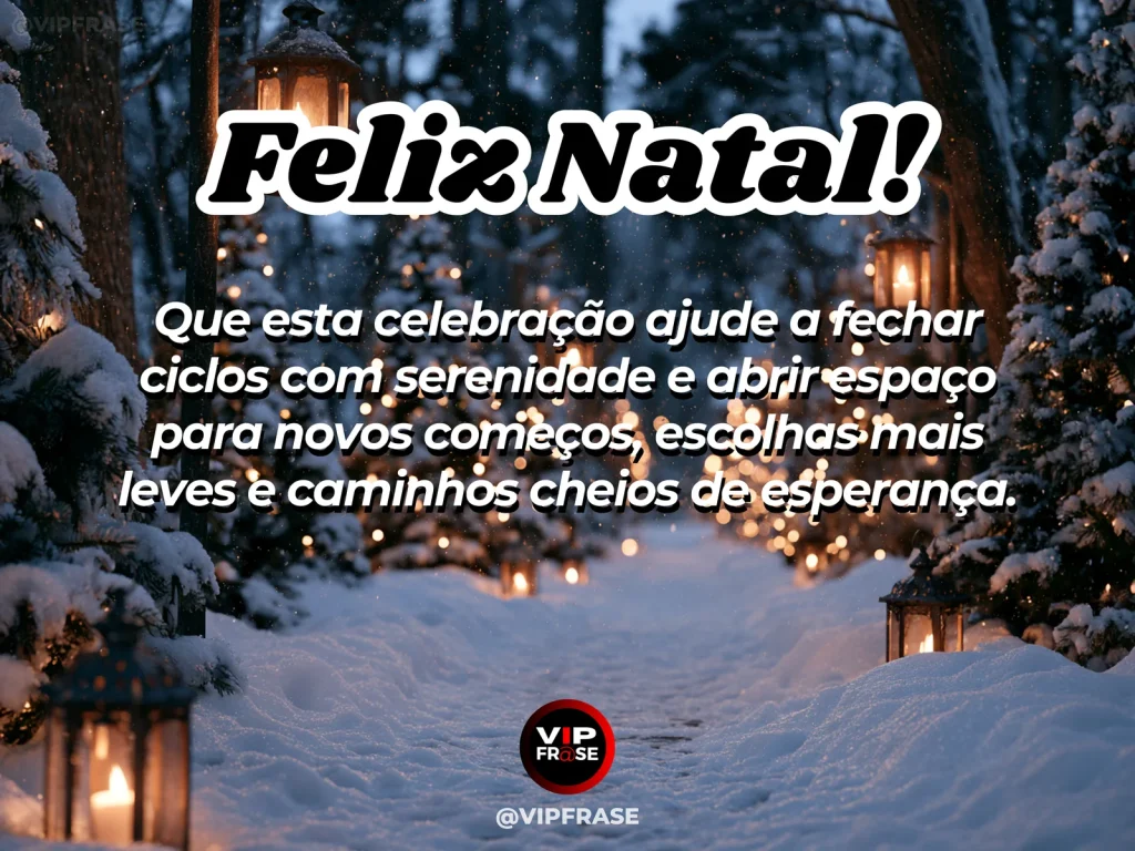 Mensagem de Natal sobre recomeco, esperanca, com caminho iluminado por lanternas natalinas seguindo em direção a um horizonte claro.