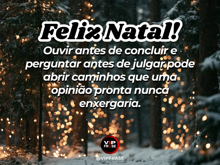 Frase de Natal sobre sabedoria, em cena natalina acolhedora e elegante.