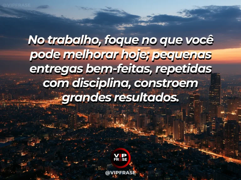 Frase motivacional sobre trabalho com mesa organizada iluminada pela manhã.