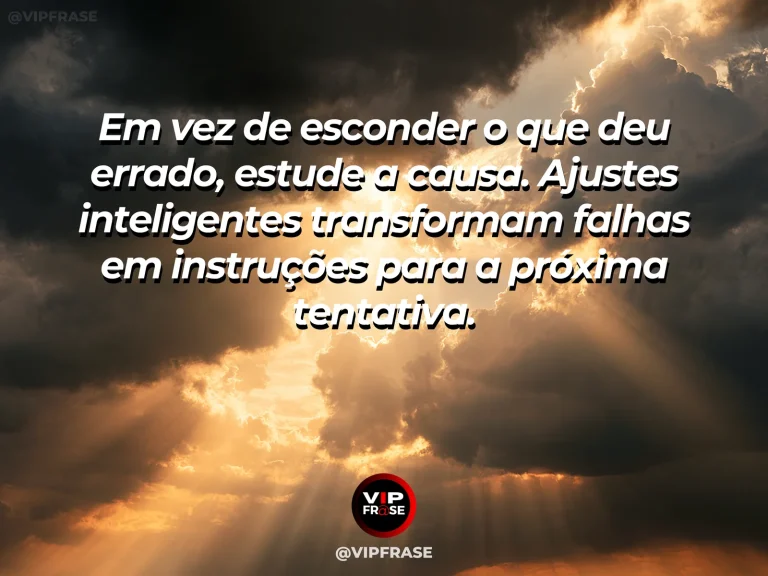 Frase motivacional sobre sabedoria, com uma bancada com um protótipo sendo ajustado cuidadosamente após uma falha.