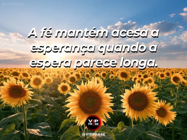 Mensagem de fé e esperança em um campo de girassóis iluminado pela manhã.
