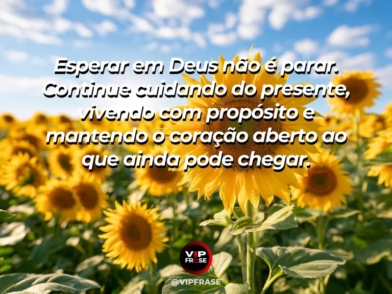 Mensagem de fé sobre fé durante a espera ativa, com horta viva e produtiva sob o sol da manhã.