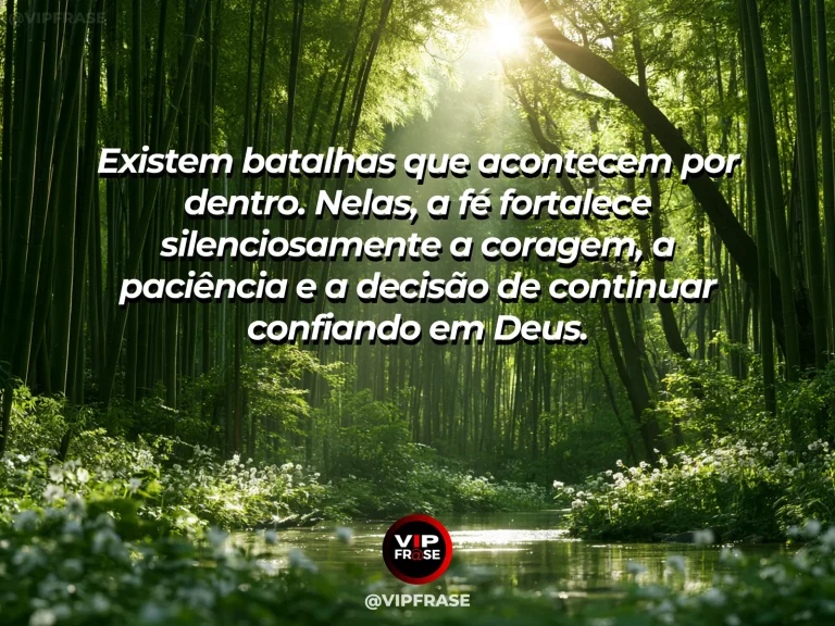 Mensagem de fé sobre fortalecer batalhas interiores, com floresta de bambu iluminada por raios de sol.
