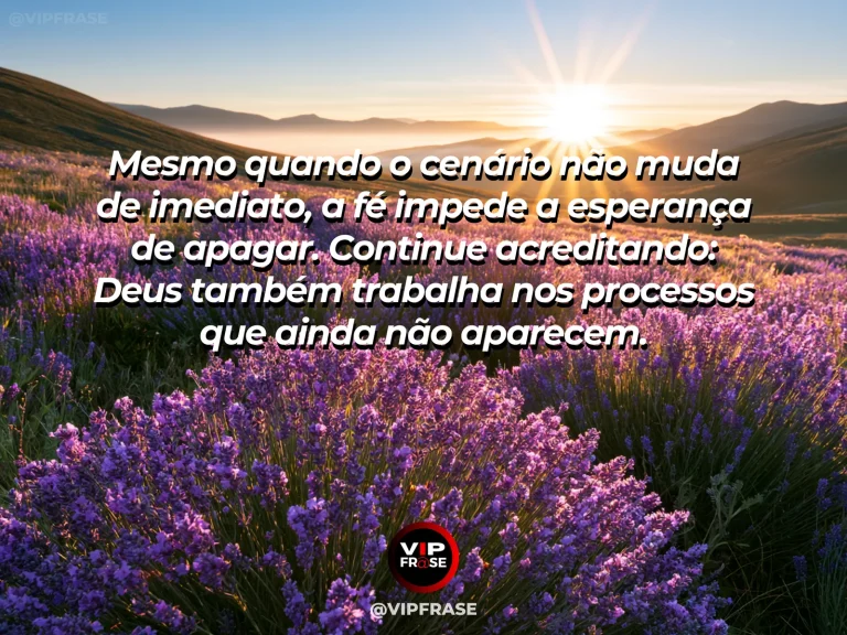 Mensagem de fé sobre manter a esperança viva, com campo de lavanda em plena floração ao pôr do sol.
