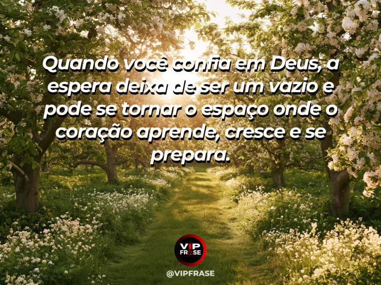 Frase de fé sobre preparação durante a espera, com pomar florido na primavera com pétalas ao vento.