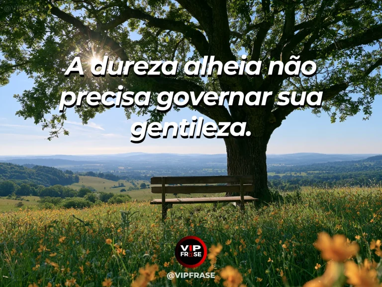 Frase de força sobre a firmeza da gentileza, ilustrada por um carvalho enorme acolhendo flores sob uma copa iluminada.