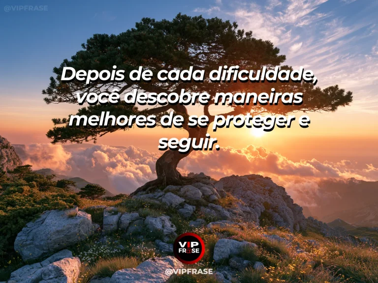 Frase de superação em cenário natural sobre a força também aprende.