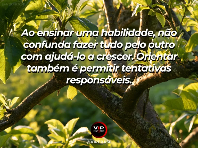 Frase de sabedoria sobre ensino que promove autonomia, com mudas novas com suportes discretos em estufa iluminada.