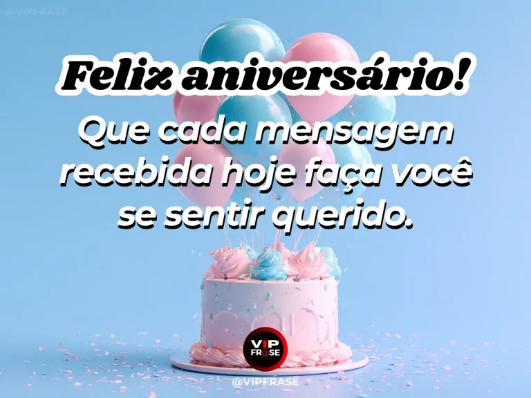 Mensagem de aniversário sobre carinho, com celular e bolo.
