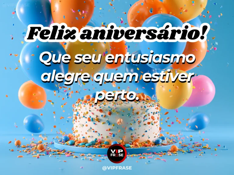 Mensagem de aniversário para WhatsApp sobre alegria, com energetic colorful balloons and bright confetti around festive cake.