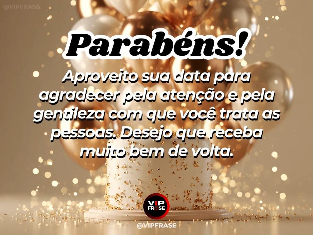 Mensagem de aniversário para WhatsApp sobre gratidão, com thank you gift.