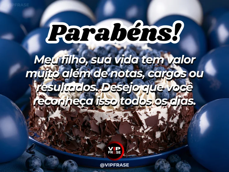 Mensagem de aniversário para filho sobre valor humano, em arte com bolo e decoração de festa