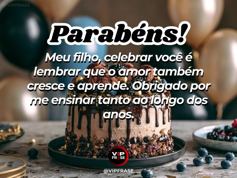 Mensagem de aniversário para filho sobre aprendizado na família, em arte com bolo e decoração de festa