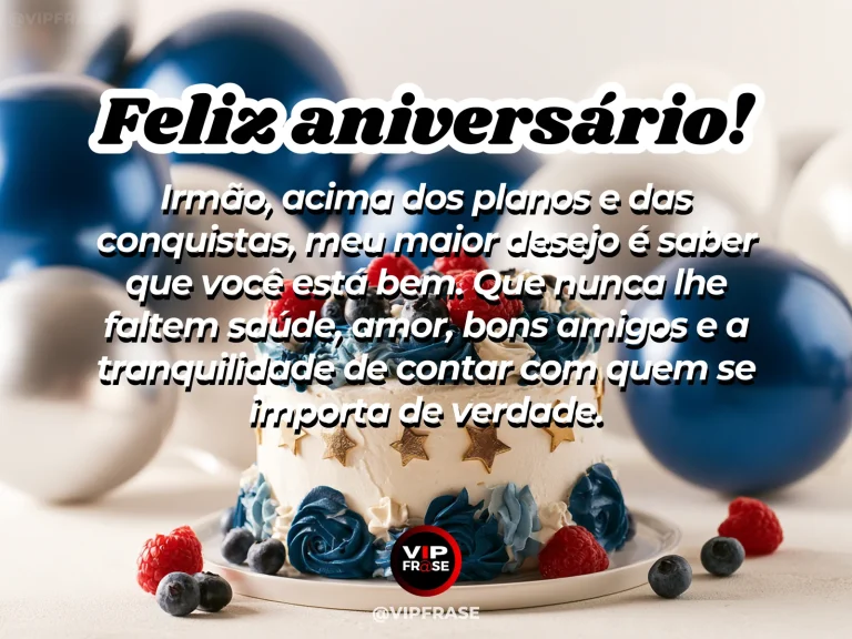 Mensagem de aniversário para irmão sobre amor entre irmãos, com bolo com balões azuis, presentes e flores brancas.