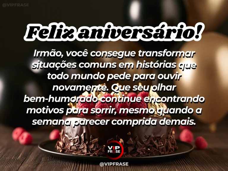 Mensagem de aniversário para irmão sobre felicidade, com decoração de aniversário.