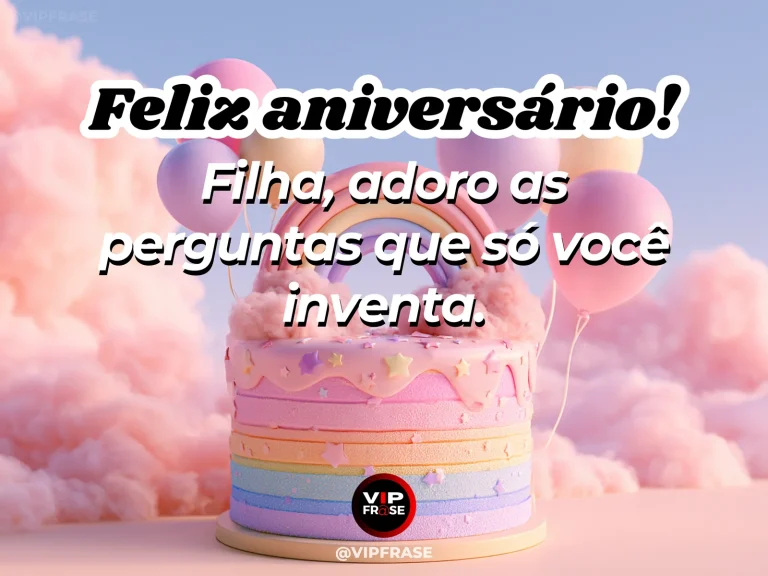 Mensagem de aniversário para filha sobre carinho, com bolo decorado e balões em festa delicada.