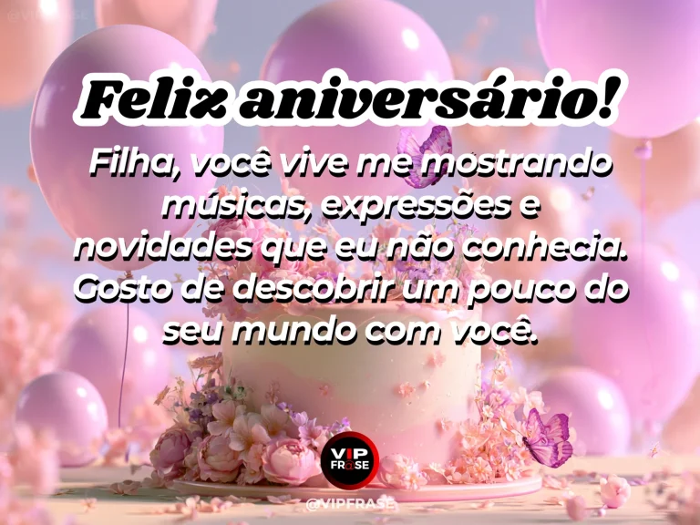 Mensagem de aniversário para filha sobre sabedoria, com bolo decorado e balões em festa delicada.