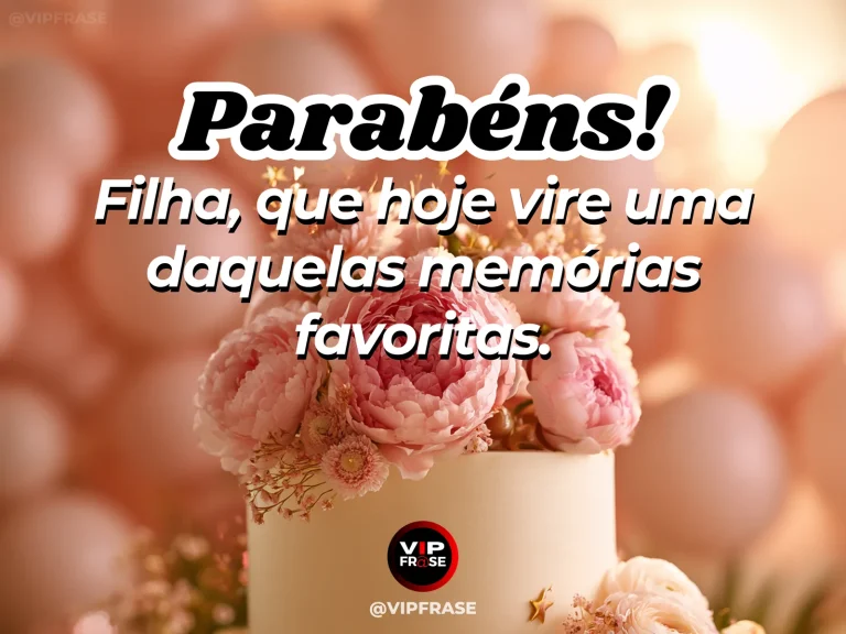 Mensagem de aniversário para filha sobre esperanca, com bolo decorado e balões em festa delicada.