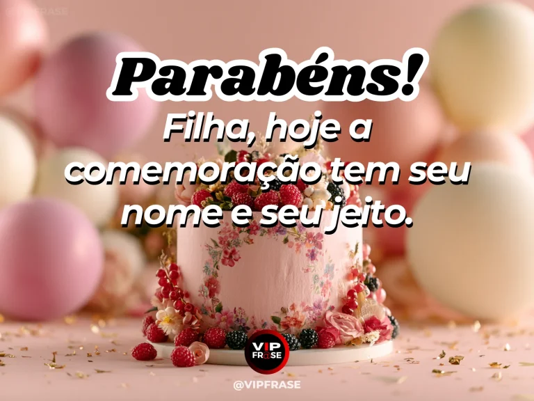 Mensagem de aniversário para filha sobre felicidade, com bolo decorado e balões em festa delicada.