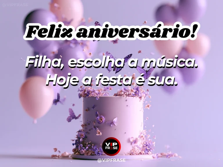 Mensagem de aniversário para filha sobre felicidade, com bolo decorado e balões em festa delicada.
