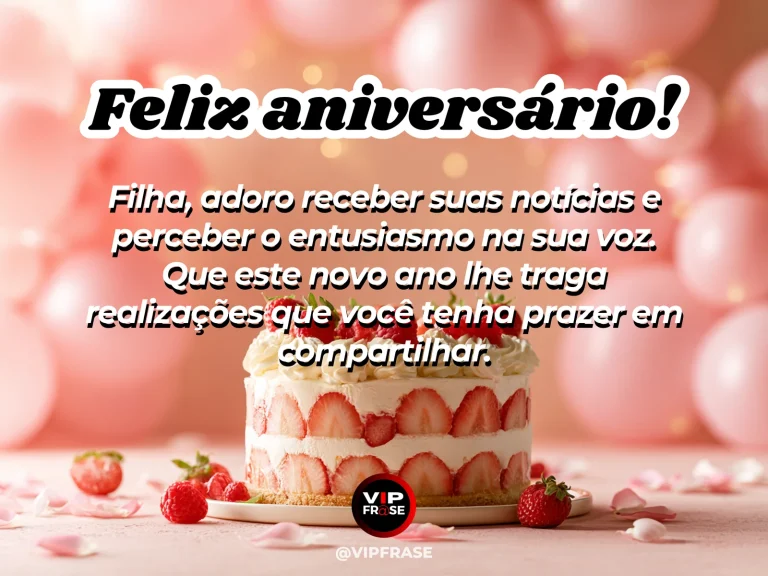 Mensagem de aniversário para filha sobre sucesso, com bolo decorado e balões em festa delicada.