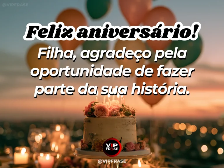 Arte de aniversário para filha sobre gratidao, com flores e luz natural.