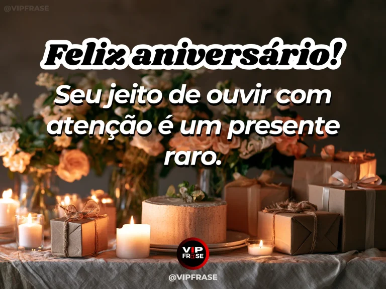 Mensagem de aniversário para namorada sobre a mulher que sabe escutar, em cena colorida de flores e luz natural.